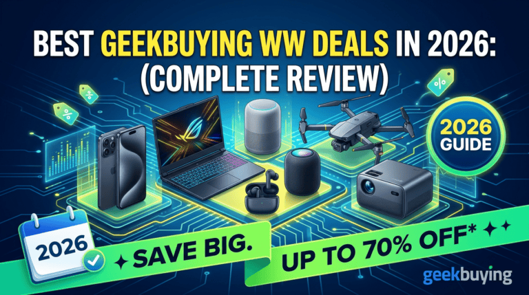 Best Geekbuying deals in 2026 review and savings guide