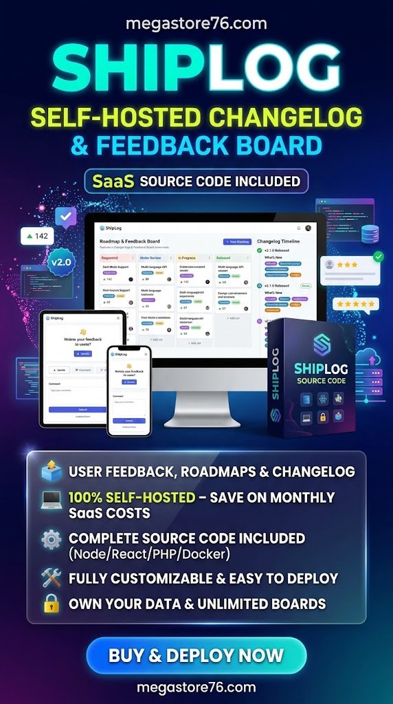 Shiplog — Self-Hosted Changelog & Feedback Board (Source Code)
